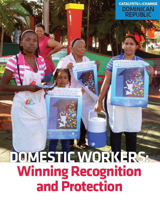 DOMESTIC WORKERS: Winning Recognition and Protection (2013)