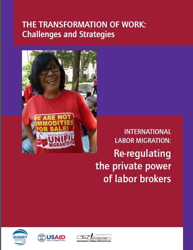 International Labor Migration: Re-regulating the Private Power of Labor Brokers (2015)