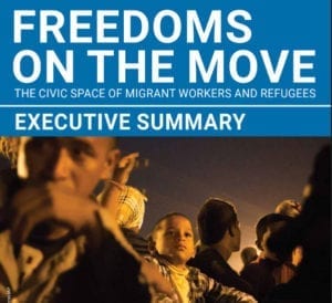 migration, migrant workers, Freedoms on the Move report, Solidarity Center,, CIVICUS