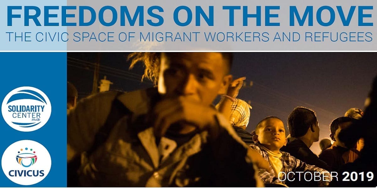 migration, Freedoms on the Move report by Solidarity Center, CIVICUS