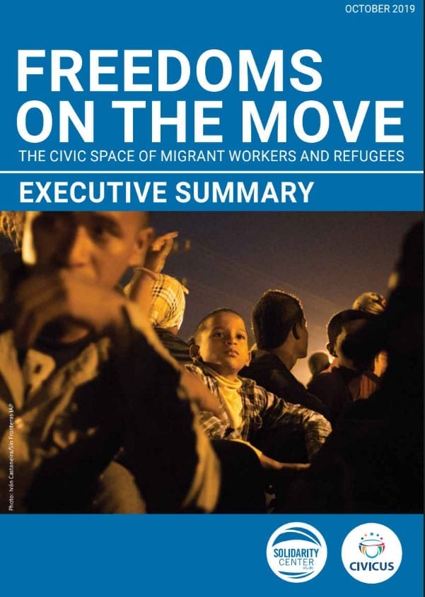 migration, migrant workers, refugees, Solidarity Center, CIVICUS, Freedoms on the Move