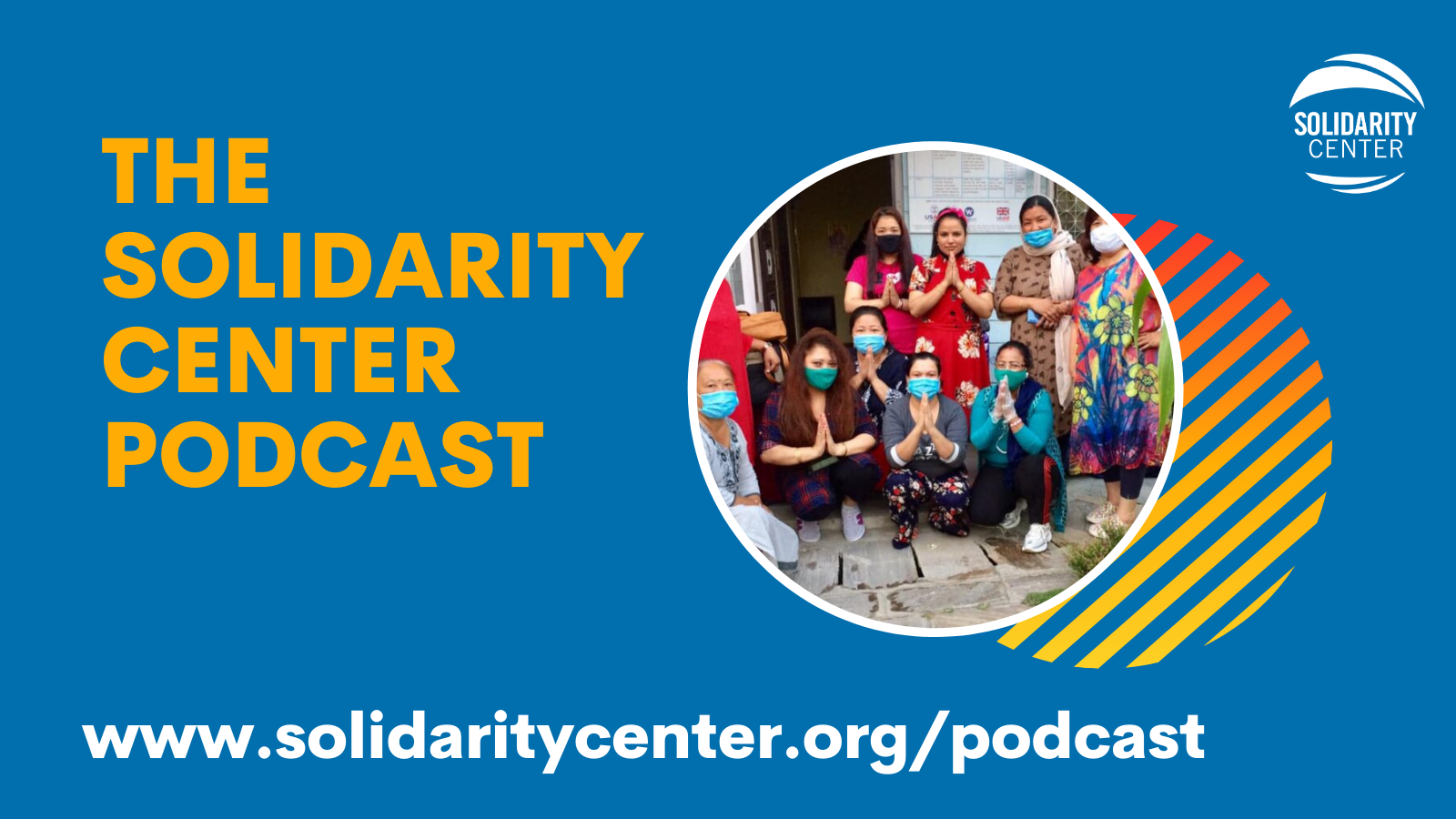 Podcast: Winning Rights for Migrant Workers During COVID-19