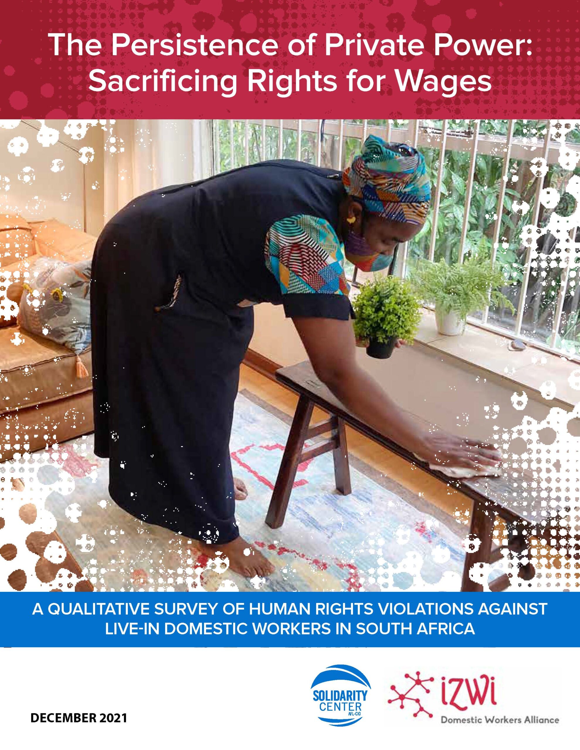 Report cover https://scfreshdev.wavemotion.dev/wp-content/uploads/2022/01/South-Africa.-Domestic-Worker-Rights-Survey.12.2021.pdf